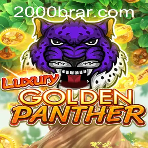 Experience the Thrill of LUXURYGOLDENPANTHER: The Game Changing Adventure in 2000BRA